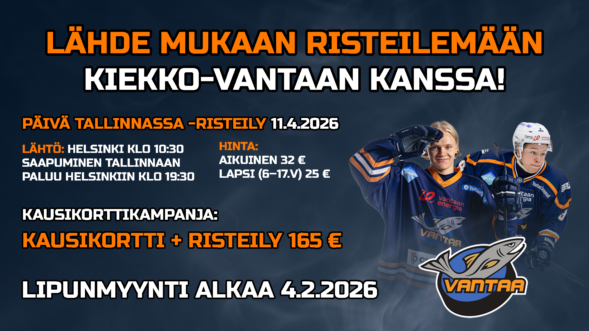 Kiekko-Vantaan kumppani-ja faniristeily Tallinnaan 11.4.2026